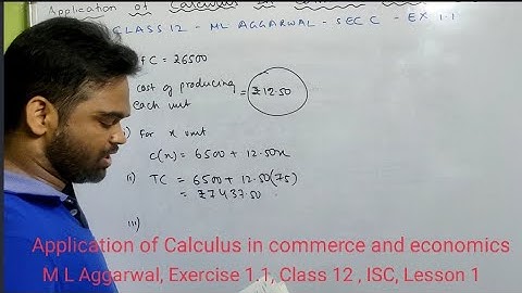 Application of calculus in commerce and economics, class 12, isc , m l Aggarwal, Exercise 1.1