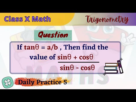 if tan theta = a/b then find value of sin theta + cos theta/sin theta - cos theta
