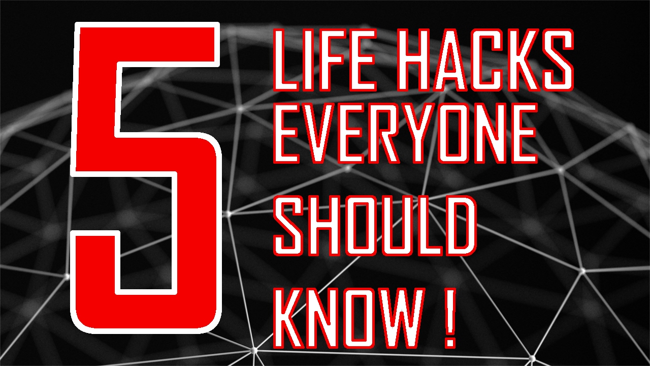 5 Life Hacks Everyone Should know! - YouTube