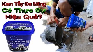 REVIEW - Kem Tẩy Xoong Nồi Đa Năng ... Có Thần Thánh Như Quảng Cáo ? I Phong review