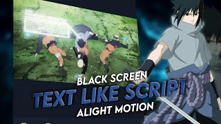 Text like script _ Alight motion free preset  [ Amv / Edit ]