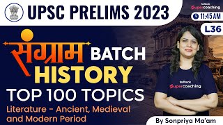L36 Upsc 2023 Prelims - History Class By Sonpriya Maam Literature - Ancient Medieval 