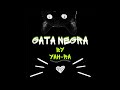 YaH Ra Gata Negra mp3