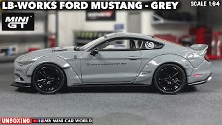『MY MINI CAR WORLD 』UNBOXING MINI GT 1/64 LB-WORKS FORD MUSTANG - GREY