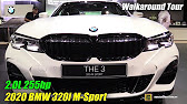 Bmw 3i M Sport Walkaround Tour 19 Dubai Motor Show Youtube