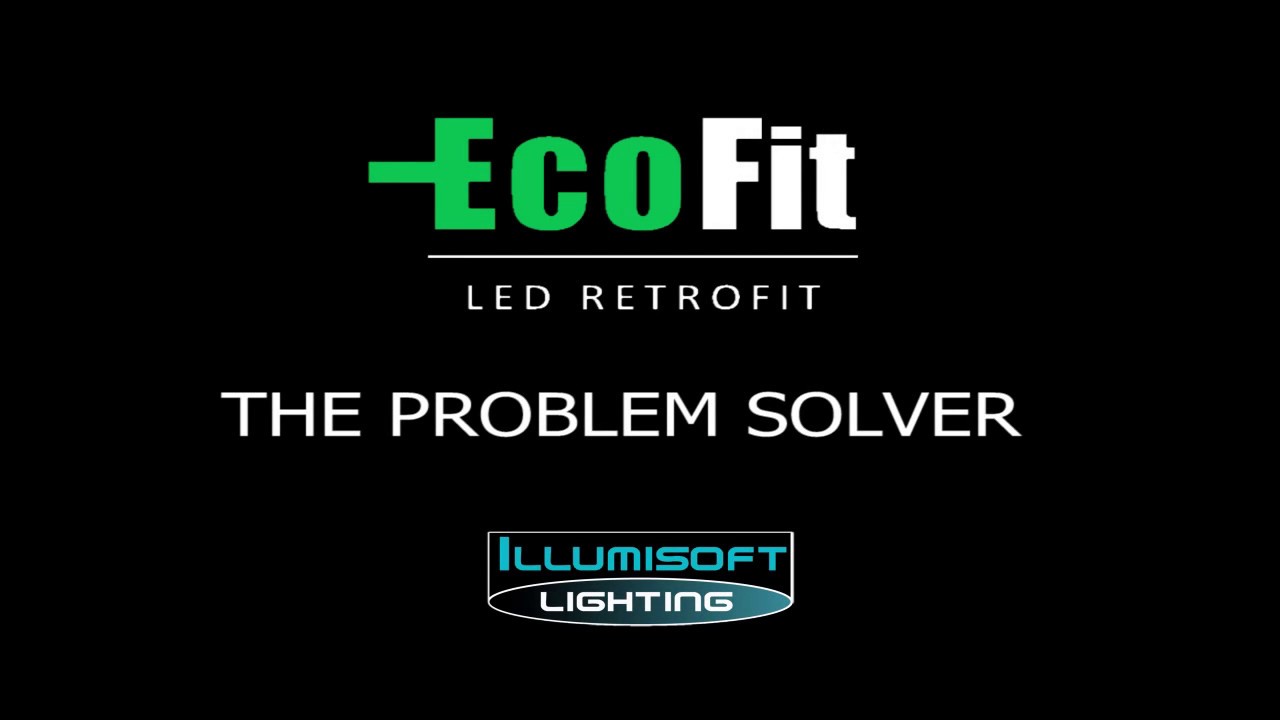 Illumisoft Ecofit Vandal Resistant option