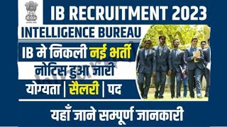 Intelligence Bureau Recrutment Notification 2023 Ib Recrutment 2023 Notification