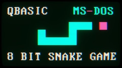 8-Bit Snake Game for MS-DOS (QBasic Programming)