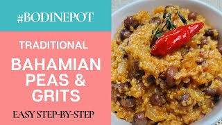 How to Make Creamy Bahamian Peas & Grits | #BodinePot