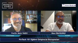 FinTech 101 Eğitimi Girişimcisi Buluşmaları - Fon Radar