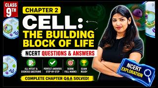 Cell: The Building Block of Life | Questions &amp; Answers | Full Chapter Solutions | 9 Science 2026