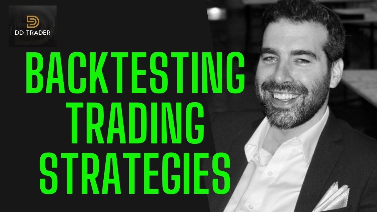 Why you MUST Backtest Your Trading Strategy + Backtesting Software ...