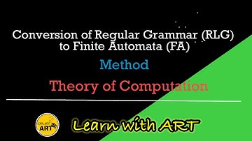 Regular Grammar to Finite Automata Conversion | RLG to FA Conversion | Method