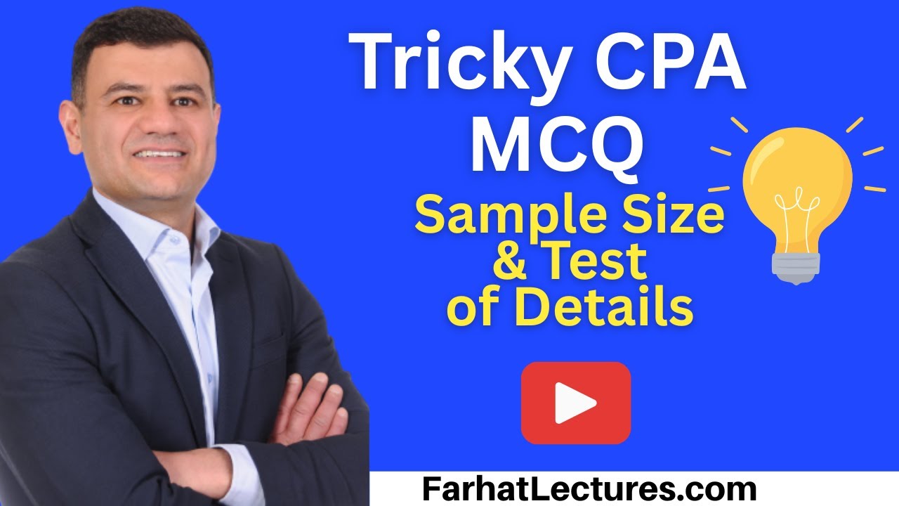 Sample Size and Test of Details AUD CPA Exam Practice - YouTube