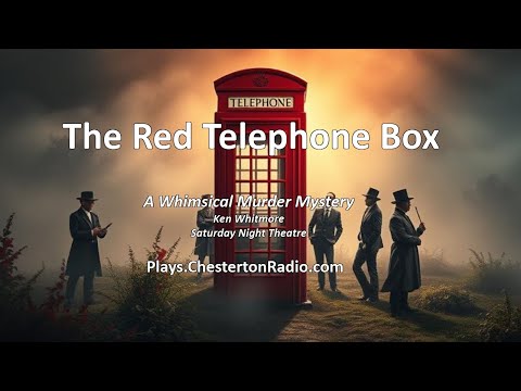 The Red Telephone Box | A Whimsical Murder Mystery by Ken Whitmore