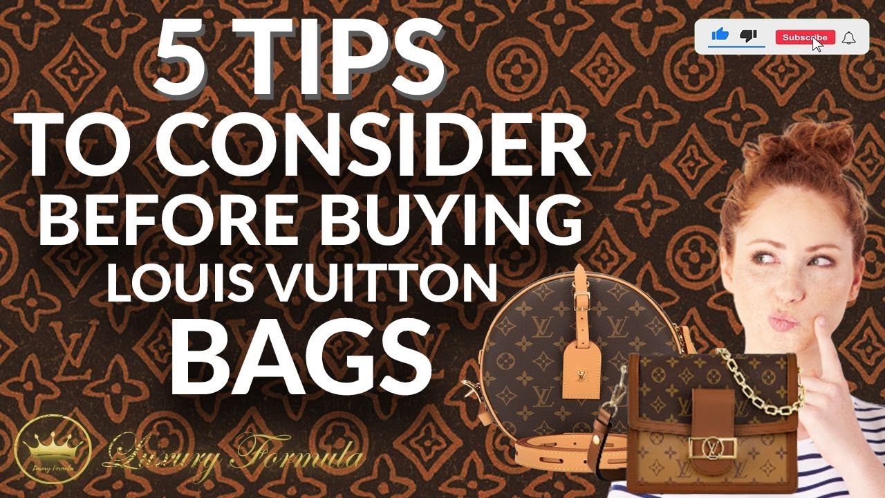 What You Need to Know Before Buying Your First Louis Vuitton Bag