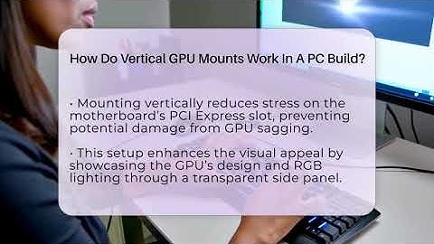 How Do Vertical GPU Mounts Work In A PC Build? - Your Computer Companion