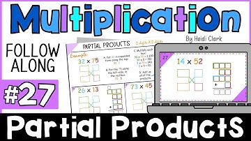 Partial Products multiplication lesson, how multiply 2 x 2 digits with partial products method Q27