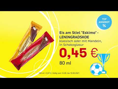 Eis am Stiel "Eskimo" - LENINGRADSKOE // Top Angebote Mix Markt 14.06.-19.06.2021