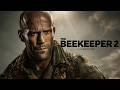 The Beekeeper 2 (2026)Jason statham | Blockbuster Movie Full Facts Story& Review #action sac