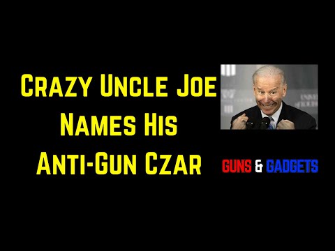 Biden Names His Anti-Gun Czar & Deuces To Mini-Mike