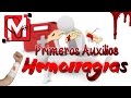 Primeros Auxilios: Hemorragias