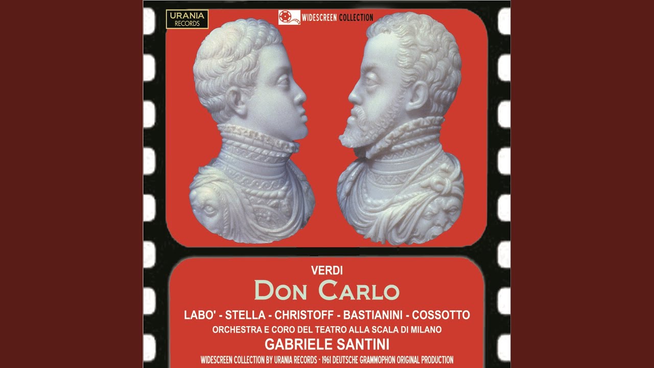 Don Carlo: Act II: E lui! Desso … l'Infante! (Rodrigo)