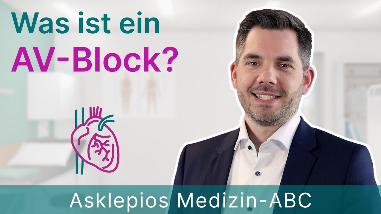 Was ist ein AV-Block? Medizin ABC | Asklepios