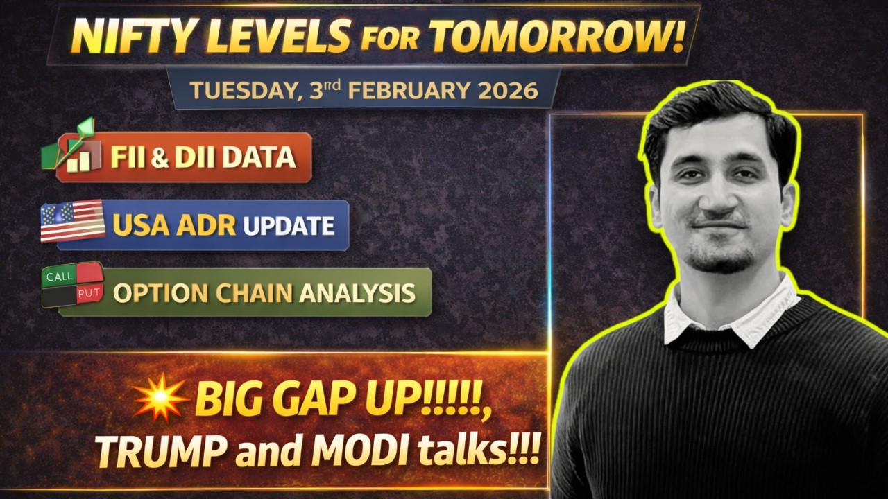 Nifty Levels for 03 February 2026 | Tuesday Market Outlook | FII–DII Data, Option Chain & USA ADR