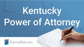 Kentucky Power of Attorney - GUIDE