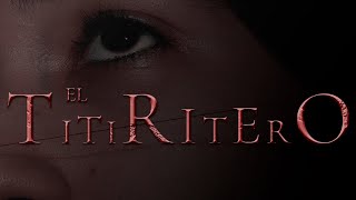EL TITIRITERO - cortometraje