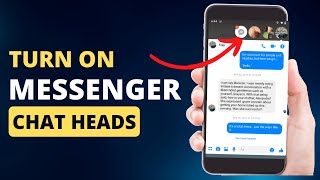How To Enable Messenger Chat Heads | Enable Messenger Chat Head | Turn On Chat Heads On Messenger screenshot 3