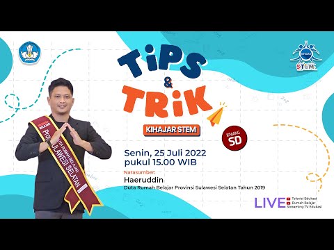 Tips n Trik Kihajar STEM Basic 2022 - Jenjang SD