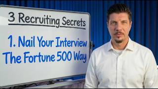 Fortune 500 Recruiter Reveals What ACTUALLY Gets You Hired (Interview Secrets)