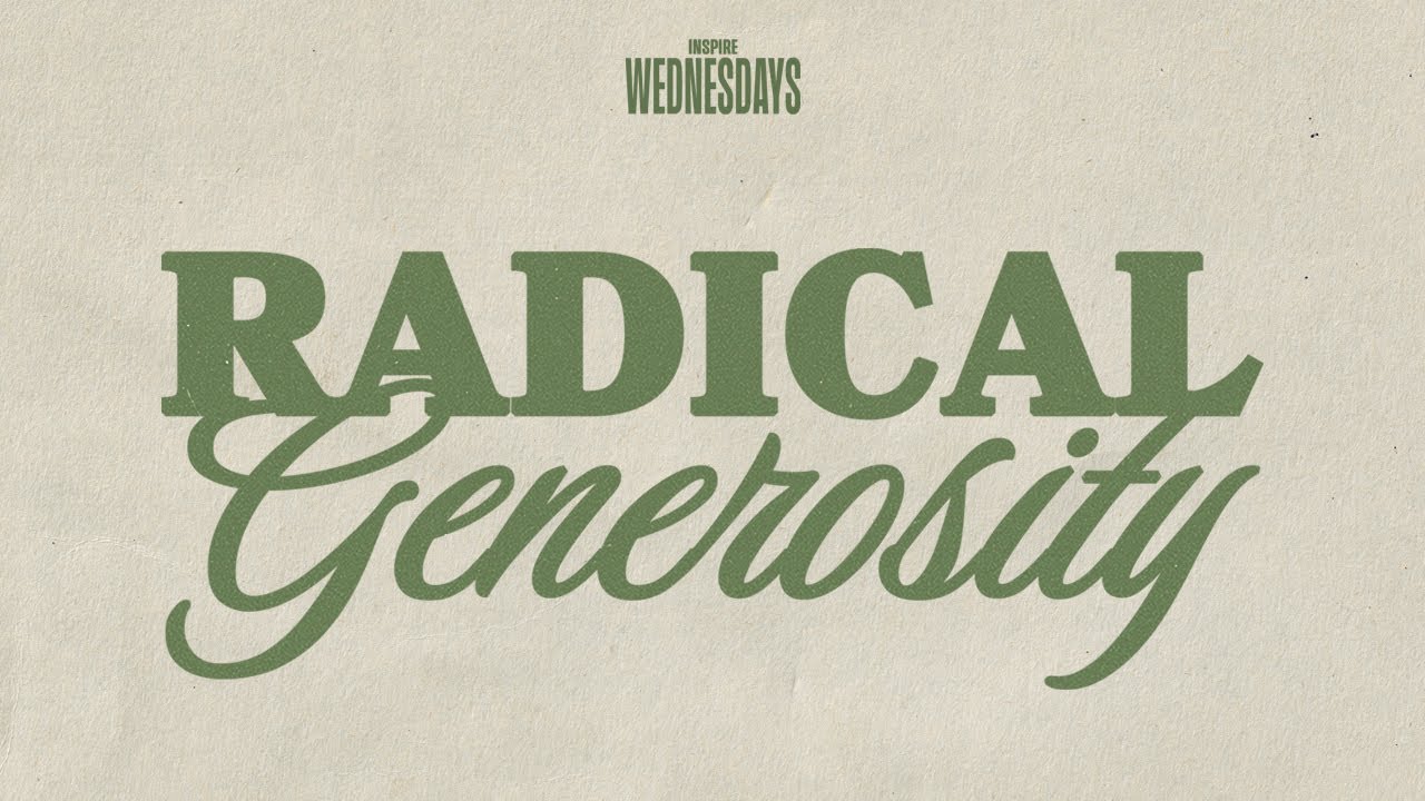 Radical Generosity