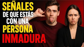 TU PAREJA ES INMADURA: 6 Señales para detectar si estás con una persona con inmadurez emocional