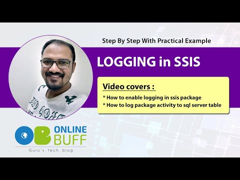 SSIS Logging | SSIS Logging To SQL Server Table | SSIS Error Logging