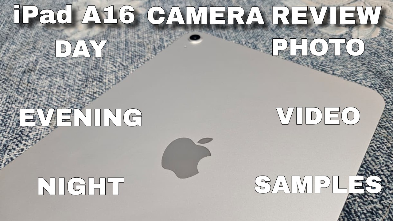 Обзор камеры iPad 11-го поколения (A16): примеры фото/видео при съёмке днём, при слабом освещении...