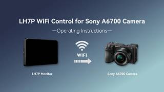 Portkeys LH7P Wireless Control for Sony A6700