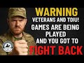 WARNING! The VA Is Playing Games With Veterans and TDIU! You Got To Fight Back