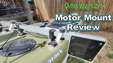 Rex Builds: RAILBLAZA Kayak Motor Mount (Review)