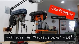 Drill Presses. What do the Professionals use?