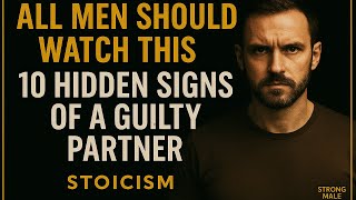 All MEN Should Watch This Video - 10 Hidden Signs Wives Hiding Guilt After Cheating