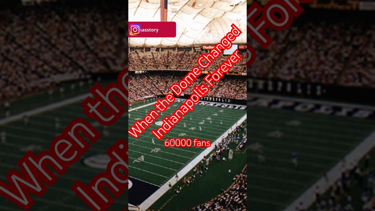 What happened to the Hoosier Dome? 🏟️ The stadium that changed Indy sports is now just a memory.