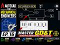 AutoCAD for Mechanical Engineers | GD & T | EP.16