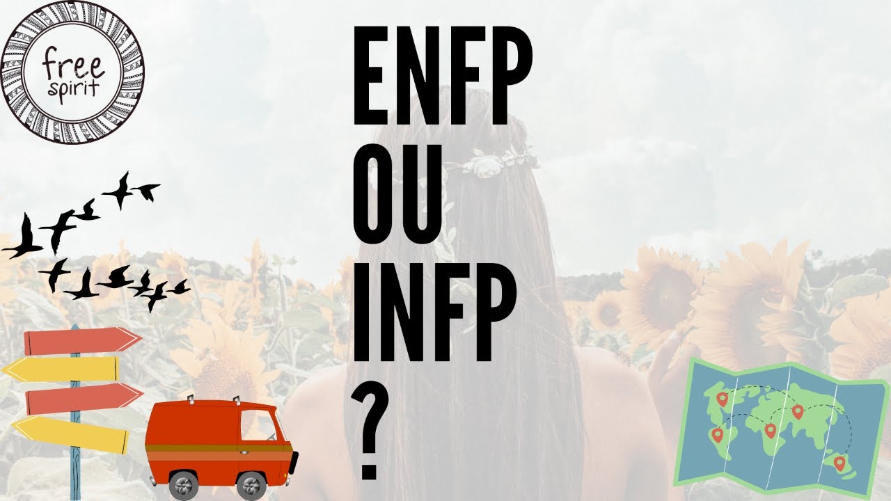 ENFP ou INFP? Diferenças e Semelhanças