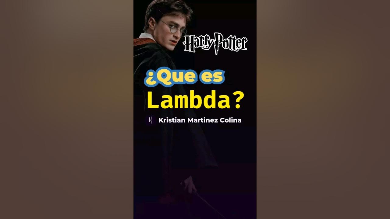 Que es lambda en python explicado con Harry Potter fácil - YouTube