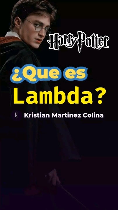 Que es lambda en python explicado con Harry Potter fácil - YouTube