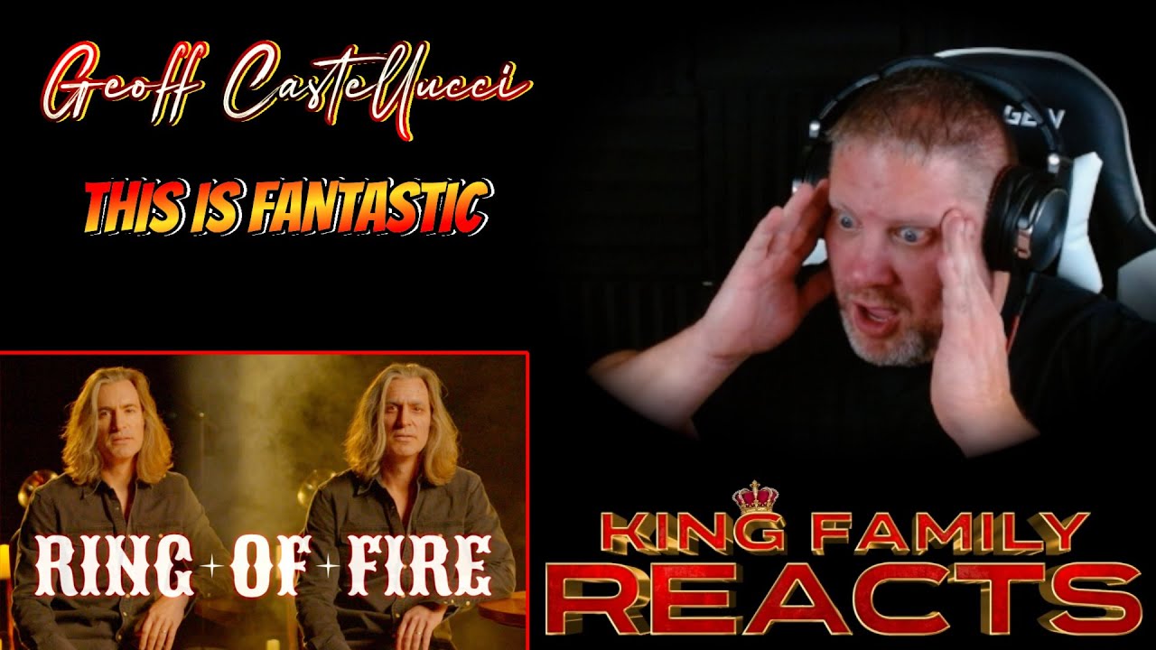 Geoff Castellucci - Ring of Fire | REACTION