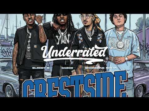 DaBoii, OHGEESY, Fenix Flexin, Shoreline Mafia - Crestside (Remix) [feat. Slimmy B]